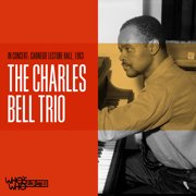 Charles Bell Trio - In Concert - Jazz - CD