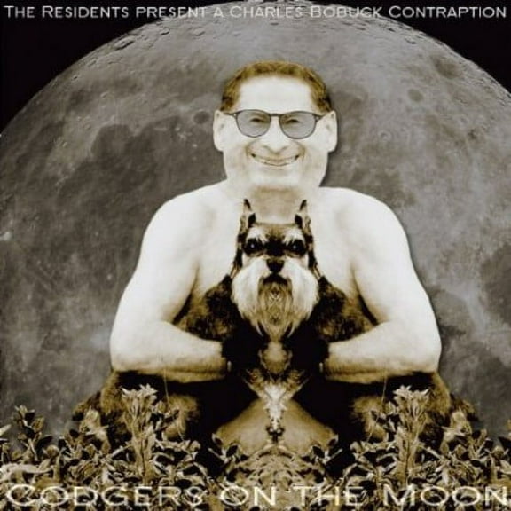Charles Bobuck - Residents Present: Codgers on the Moon - Music & Performance - CD