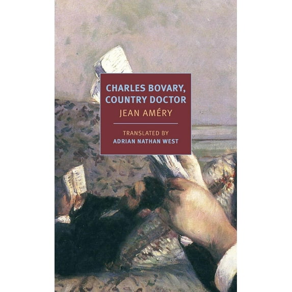 Charles Bovary, Country Doctor : Portrait of a Simple Man (Paperback)