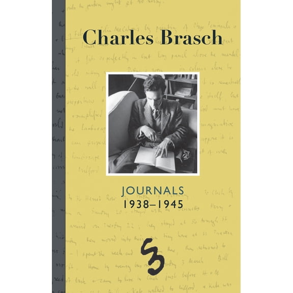 Charles Brasch Journals 19381945 (Hardcover)