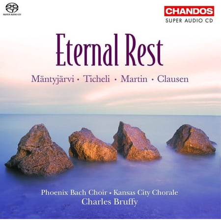Charles Bruffy - Eternal Rest - Music & Performance - SACD