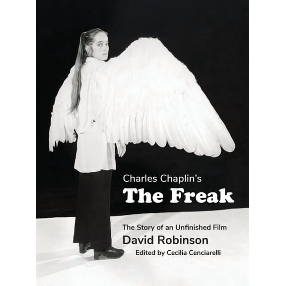 Charles Chaplin's The Freak, (Paperback)