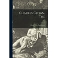 thumbnail image 1 of Charles Citian, The; 1962, (Paperback), 1 of 1