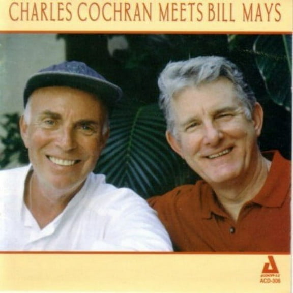 Charles, Cochran - Charles Cochran Meets Bill May - Music & Performance - CD