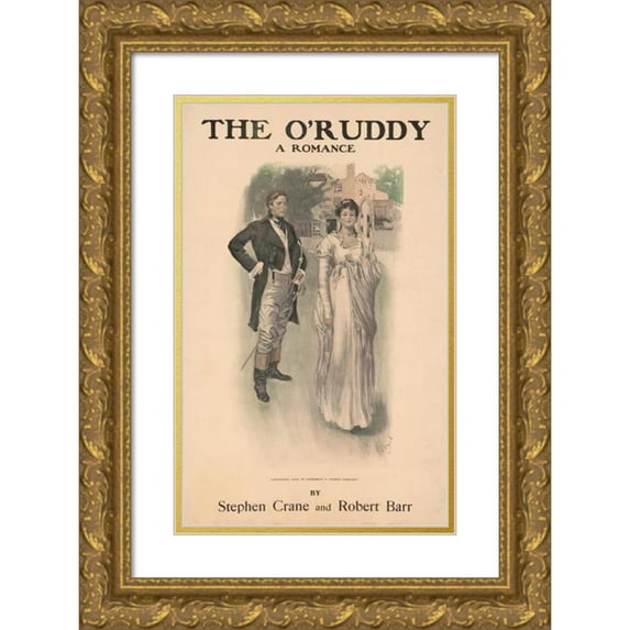 Charles D. Williams 13x18 Gold Ornate Wood Frame and Double Matted Museum Art Print Titled - The o-Ruddy, a Romance by Stephen Crane and Robert Barr (1903)