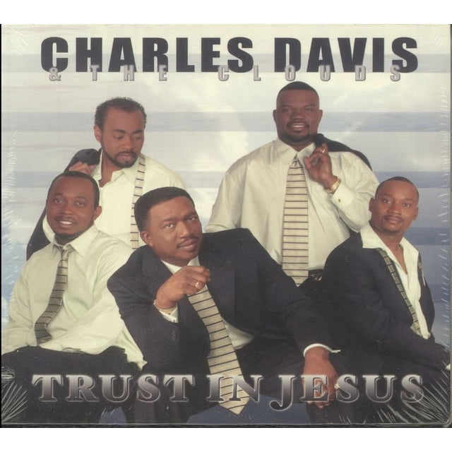 Charles Davis & The Clouds - Trust In Jesus - CD - Walmart Business