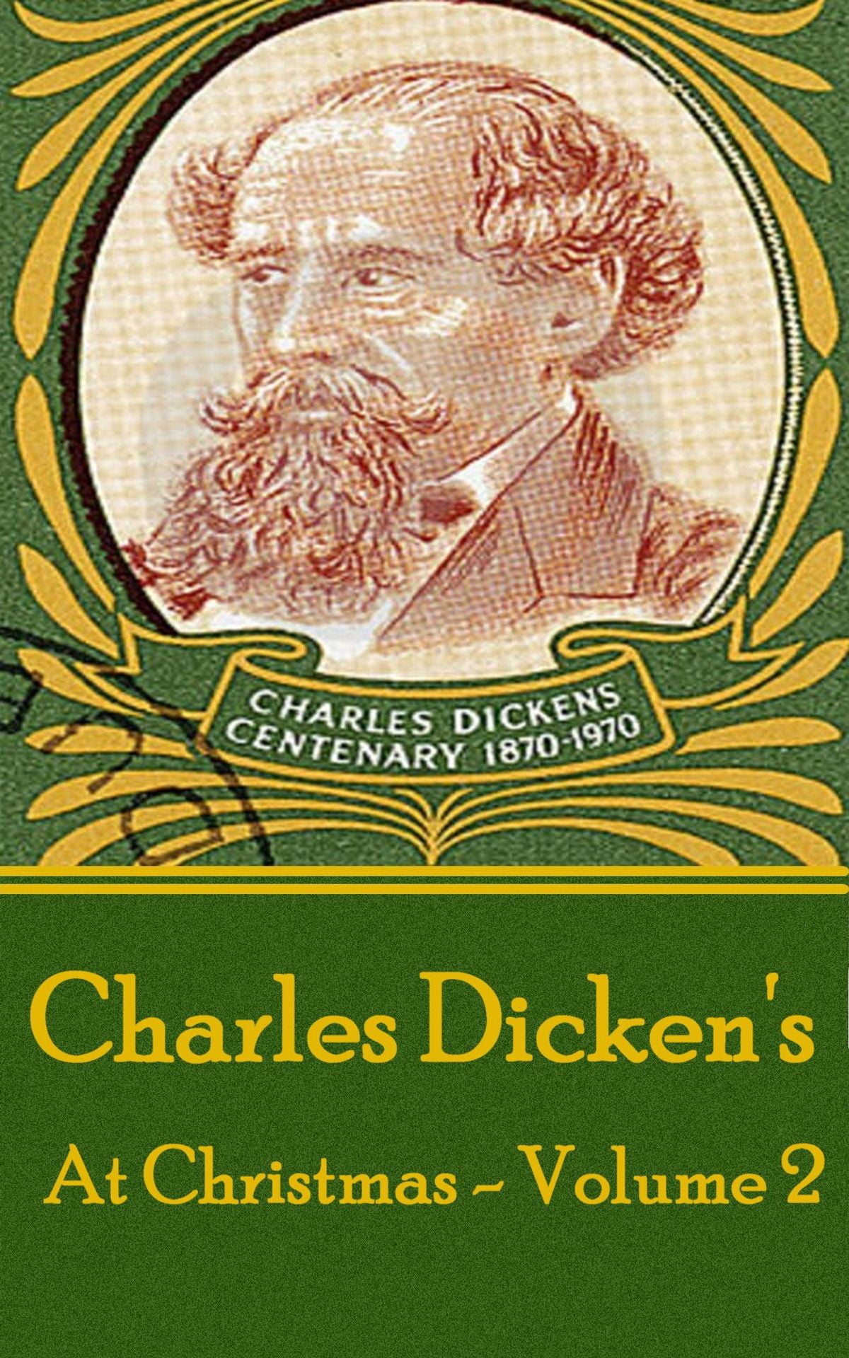 Charles Dickens - At Christmas - Volume 2 - eBook
