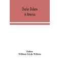 thumbnail image 1 of Charles Dickens In America, (Paperback), 1 of 1