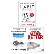Charles Duhigg 3 Books Collection Set Supercommunicators, Smarter Faster Better, The Power of Habit