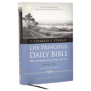 CHARLES F STANLEY; THOMAS NELSON Charles F. Stanley Life Principles Daily Bible-NKJV-Signature (Hardcover)