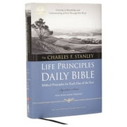 CHARLES F STANLEY; THOMAS NELSON Charles F. Stanley Life Principles Daily Bible-NKJV-Signature (Hardcover)