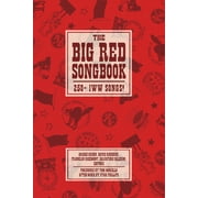 Charles H. Kerr Library: Big Red Songbook: 250+ Iww Songs! (Paperback)