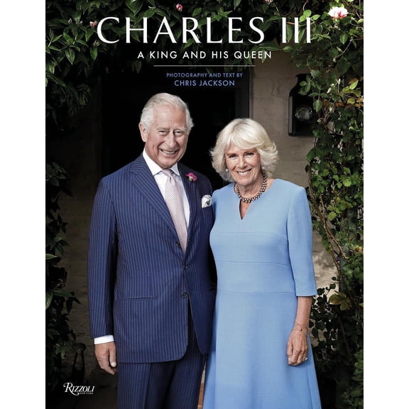 Charles III: A King and His Queen (Hardcover)