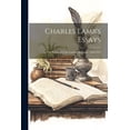 thumbnail image 1 of Charles Lamb's Essays: As First Published in the London Magazine: 1820-1825, (Paperback), 1 of 1