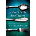 thumbnail image 1 of Pre-Owned A Death in the Small Hours (Charles Lenox Mysteries) (Hardcover) 1250011604 9781250011602, 1 of 1