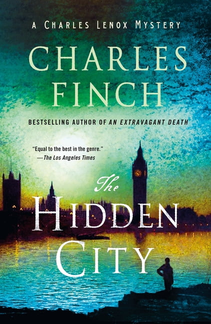Charles Lenox Mysteries The Hidden City: A Charles Lenox Mystery, Book 15, (Paperback)