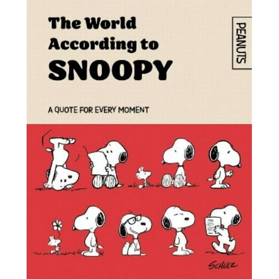 Charles M. Schulz Official Peanuts: The World According to Snoopy (Hardcover) Official Peanuts