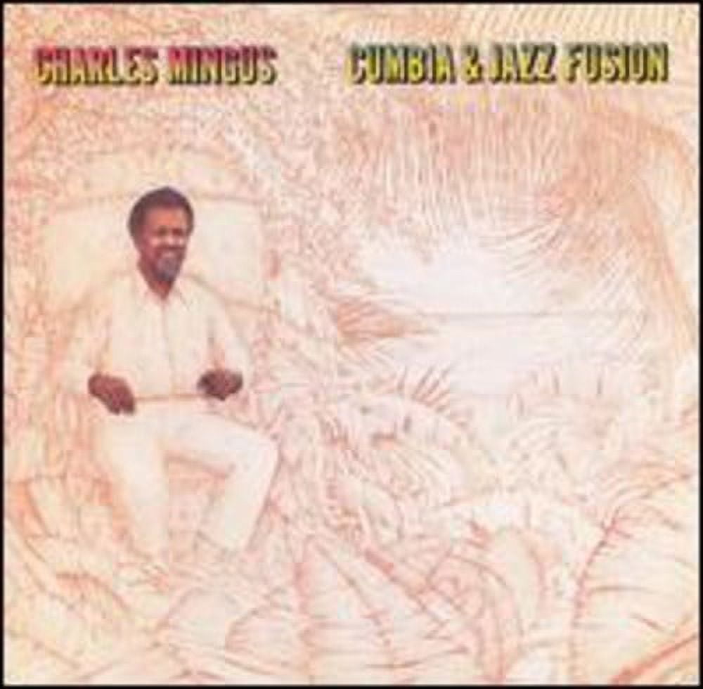 Charles Mingus - Cumbia & Jazz Fusion - Music & Performance - CD