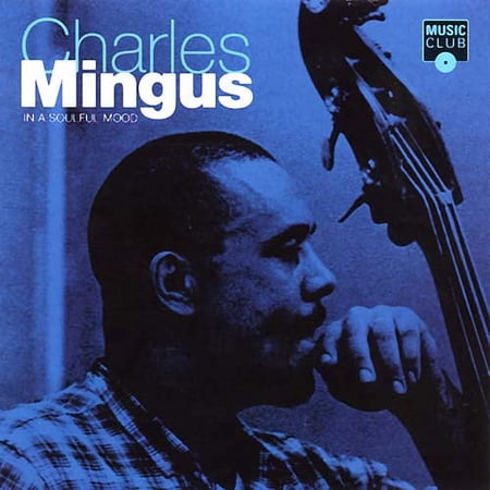 Charles Mingus - In A Soulful Mood - CD