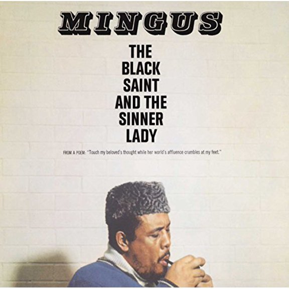Charles Mingus - The Black Saint And The Sinner Lady - Music & Performance - Vinyl