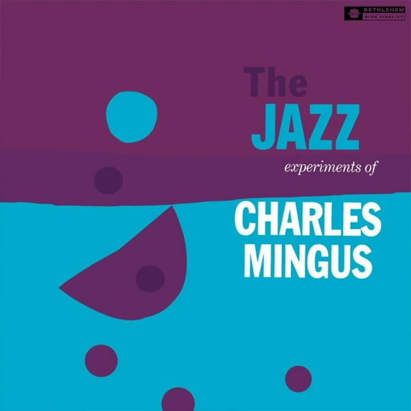 Charles Mingus - The Jazz Experiments Of Charles Mingus - Music & Performance - Vinyl