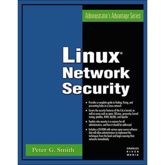 Pre-Owned Linux Network Security (Administrator's Advantage Series) (Paperback) 1584503963 9781584503965