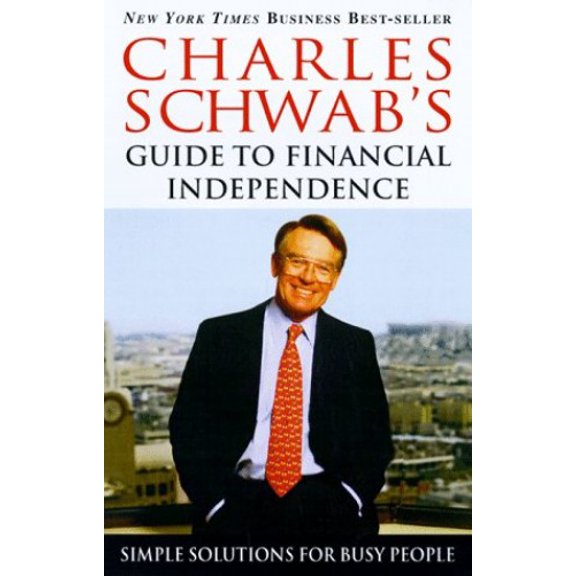 Pre-Owned Charles Schwab's Guide to Financial Independence Paperback