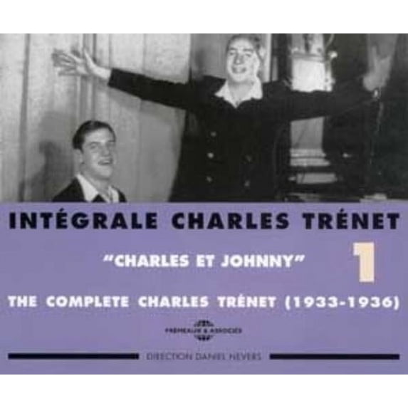 Charles Trenet - Vol. 1-Integrale/Charles Et Johnny 1933-1936 - Music & Performance - CD