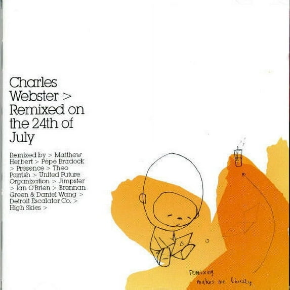 Charles Webster - Remixed on the 24th of July - CD