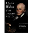 thumbnail image 1 of Pre-Owned Charles Willson Peale and His World (Hardcover) 0810914786 9780810914780, 1 of 1