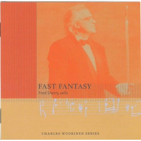 Charles Wuorinen - Fast Fantasies - Music & Performance - CD