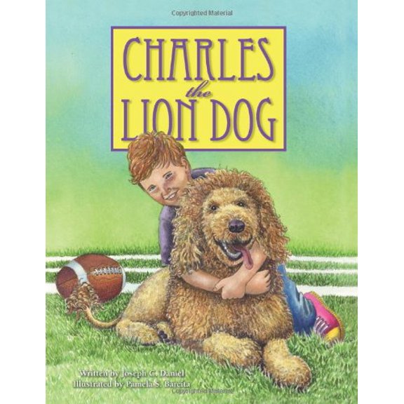 Pre-Owned Charles the Lion Dog Hardcover Joseph C. Daniel