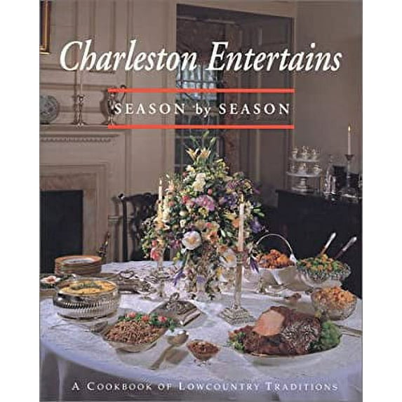 Pre-Owned Charleston Entertains: Season by Season Paperback