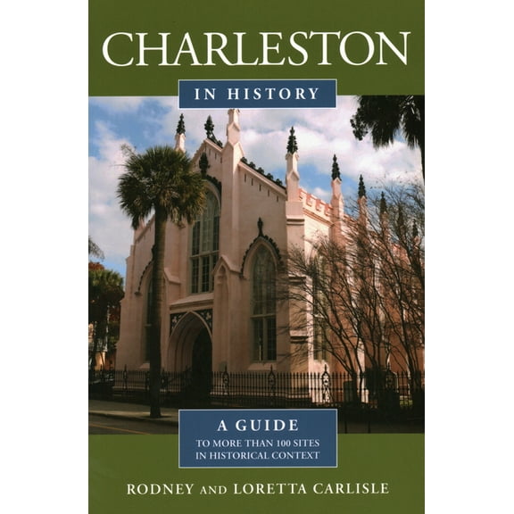Charleston in History (Paperback)