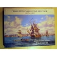 thumbnail image 1 of Pre-Owned Charleston's Maritime Heritage, 1670-1865: An Illustrated History (Hardcover) 0914432036 9780914432036, 1 of 1
