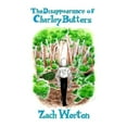 thumbnail image 1 of Charley Butters Trilogy: The Disappearance of Charley Butters (Hardcover), 1 of 1
