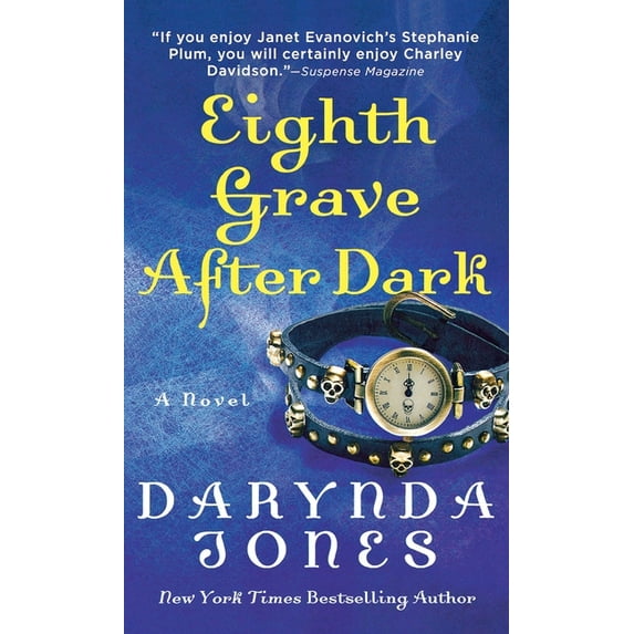 Charley Davidson Series: Eighth Grave After Dark (Series #8) (Paperback)