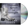 thumbnail image 1 of Charley Davidson Series: Eleventh Grave in Moonlight : A Novel (Series #11) (CD-Audio), 1 of 2