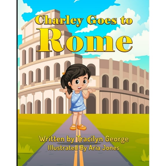 Charley Goes To Rome (Paperback)