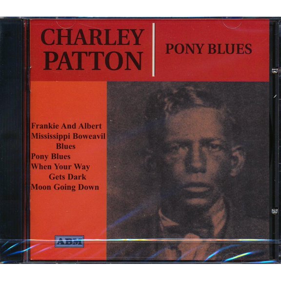 Charley Patton - Pony Blues CD 24 tracks - 5038375000139