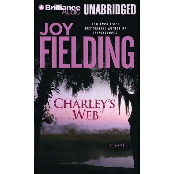 Pre-Owned Charley's Web (Audiobook) by Joy Fielding, Susan Ericksen