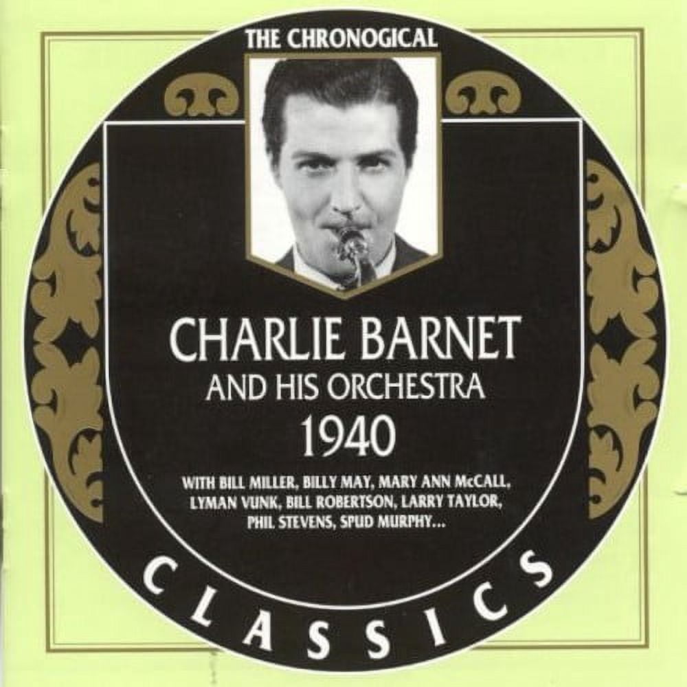 Charlie Barnet - 1940 - Music & Performance - CD
