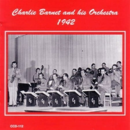 Charlie Barnet - 1942 - Big Band / Swing - CD