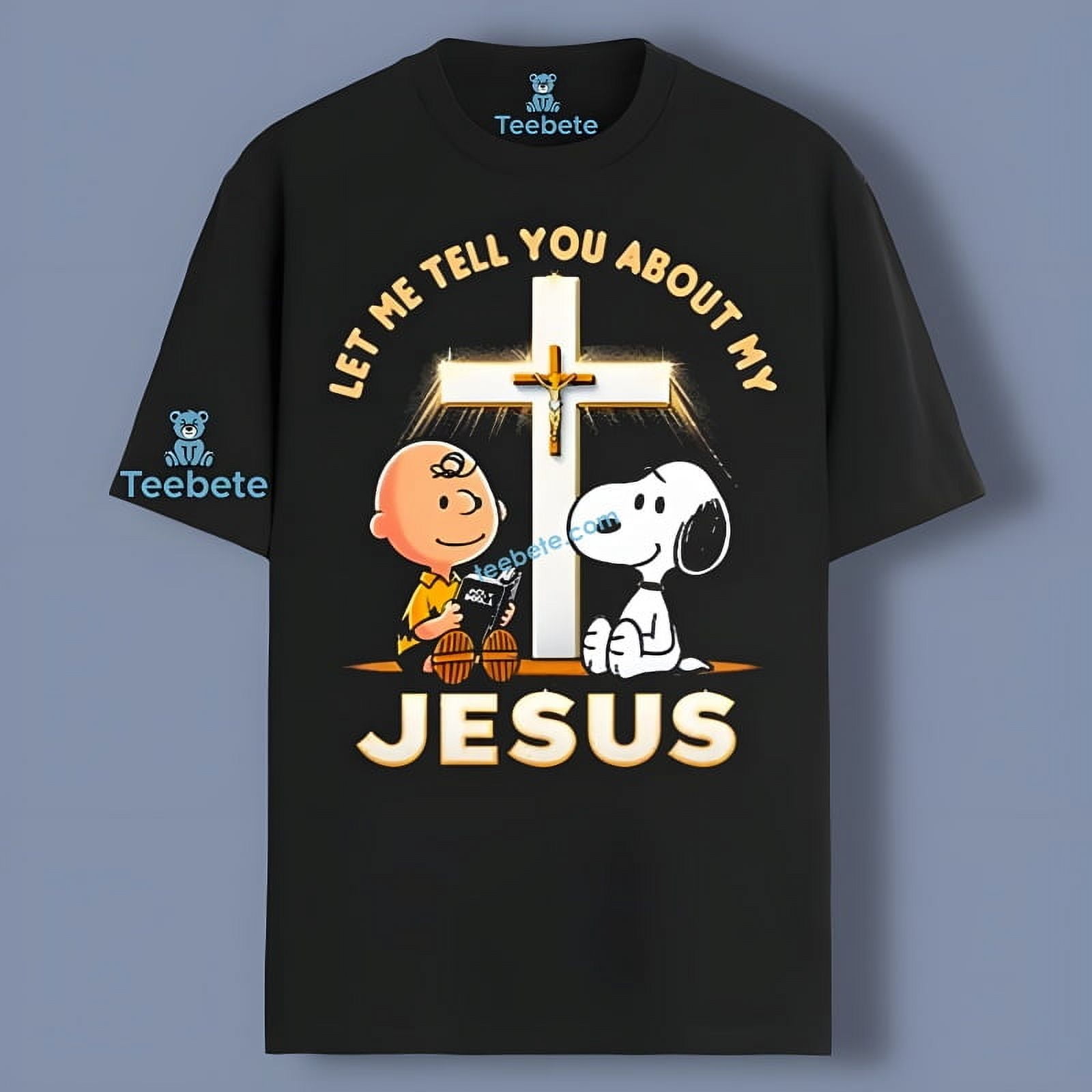 Charlie Brown And Snoopy God Let Me Tell You About My Jesus Unisex