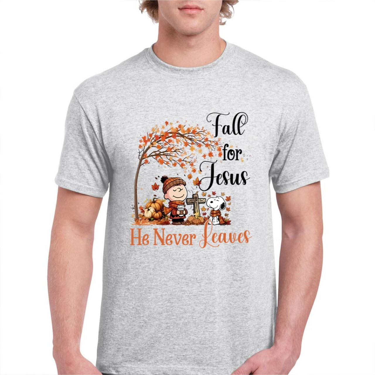 Charlie Brown Snoopy And Woodstock Fall For Jesus He Never Leaves 2024