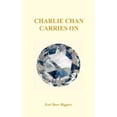 thumbnail image 1 of Charlie Chan Carries on (Hardback) (Hardcover) by Earl Derr Biggers, 1 of 1