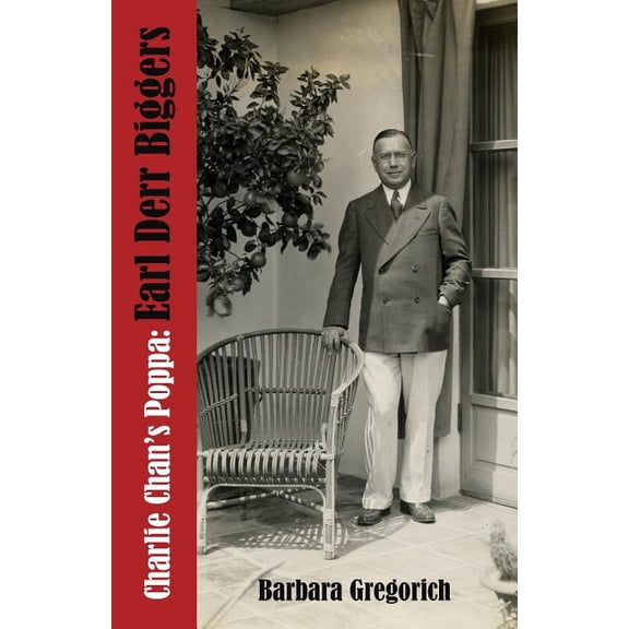 Charlie Chan's Poppa: Earl Derr Biggers (Paperback)