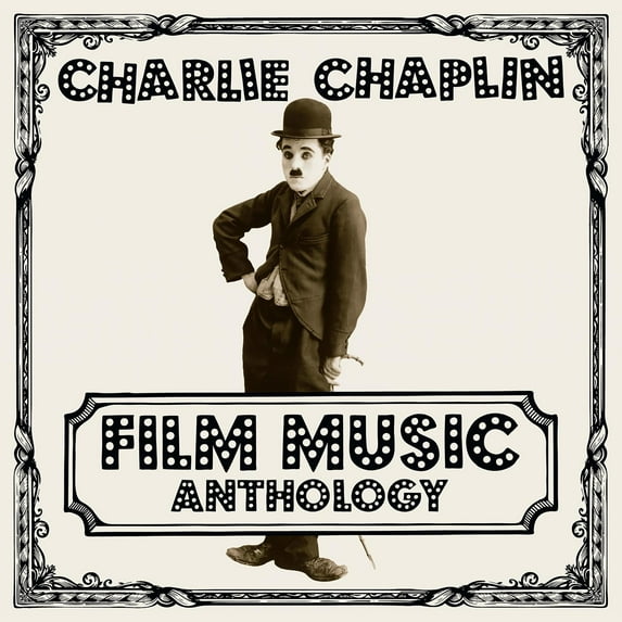 Charlie Chaplin - Charlie Chaplin Film Music Anthology - Music & Performance - CD