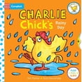 thumbnail image 1 of Charlie Chick Charlie Chick's Rainy Day, (Board Book), 1 of 1
