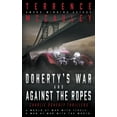 thumbnail image 1 of Charlie Doherty Doherty's War and Against the Ropes: Two Charlie Doherty Pulp Thrillers, Book 1, (Paperback), 1 of 1